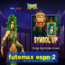 futemax espn 2